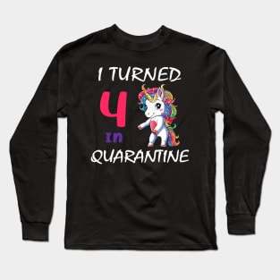 I Turned 4 in quarantine Cute Unicorn Long Sleeve T-Shirt